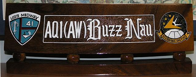 Nameplate my best bud had made for me while he was stationed at Manila