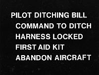 PILOT-DITCHING-BILL - ditching bills are the decals that are put in the aircraft - Courtesy of Gary Schreffler